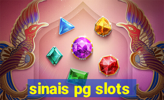 sinais pg slots